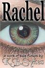 Rachel K B Sykes New Book 9780955676123