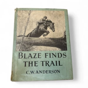 Blaze Finds the Trail – C.W. Anderson – Vintage Horse Storybook with Dust Jacket - Picture 1 of 8