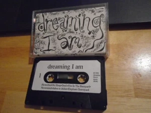 VERY RARE Dreaming I Am DEMO CASSETTE TAPE rock 92 Seattle Washington UNRELEASED - Imagen 1 de 2