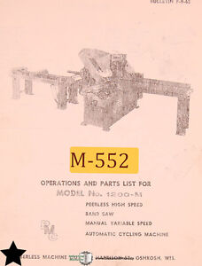 Peerless 1200M, Band Saw Operations and Parts Manual Year (1964)