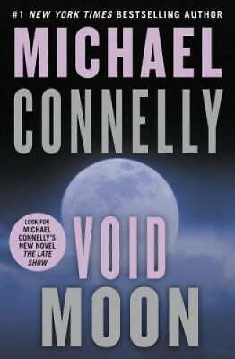 Void Moon - Hardcover By Michael Connelly - GOOD • 3.78$