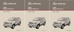 2005 Lexus GX 470 Shop Service Repair Manual Complete Set