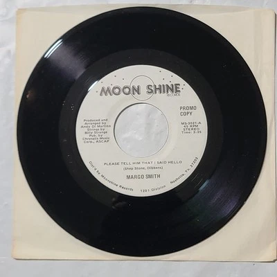 Margo Smith ~ Please Tell Him That I Said Hello/ Same ~ Moonshine 45 RPM  Record - Image 1 of 4