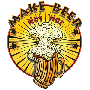 MAKE BEER NOT WAR DIE CUT VINYL STICKER 3" x 2 1/2"  Larry Butterworth artist - Picture 1 of 1