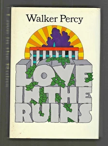 Walker Percy 1971 Love In The Ruins vintage 1st Printing stated HC/DJ Future USA - Bild 1 von 9