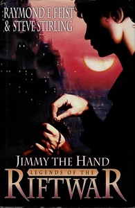 Raymond Feist - Legends of the Riftwar 3 - Jimmy the Hand - B+/B+/B+ - Picture 1 of 5