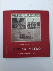 Salvatore Manna, The First Metro Naples September 20, 1925 Campi Flegrei Pozzuoli - Picture 1 of 5