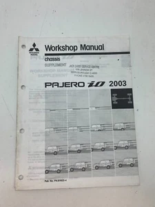 Mitsubishi Workshop Manual Chassis Supplement Pajero IO 2003 - Picture 1 of 3