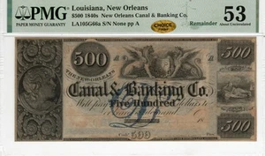 Louisiana - New Orleans - Canal & Banking $500 - PMG About Unc 53 CHOICE - Picture 1 of 2