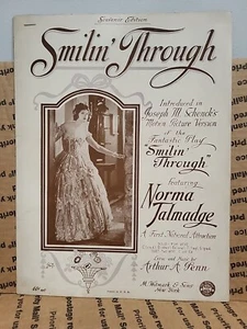 1919 "Smilin' Through" Sheet Music Norma Talmadge Arthur A. Penn Starmer Cover - Picture 1 of 2