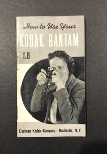Kodak Bantam F/8 Camera Manual "How to Use Your F/8" - Picture 1 of 5