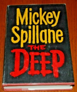 MICKEY SPILLANE, THE DEEP, 1ST EDITION SIGNED - Picture 1 of 2