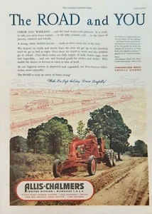 1947 Allis Chalmers Tractor Vintage Ad The road and you - Picture 1 of 1