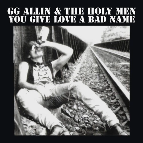 Gg Allin - You Give Love A Bad Name [New Vinyl LP] Reissue Foto 1 de 1