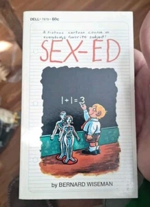 BERNARD WISEMAN SEX-ED BOOK PLUS 2 OTHER BOOKS - Bild 1 von 12