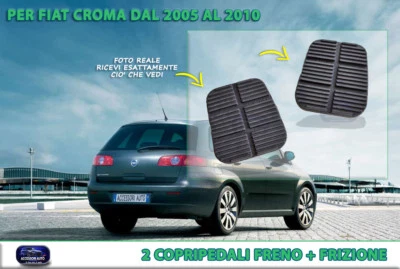 COPRIPEDALI FIAT CROMA 2005 > 2010  coppia copri pedale frizione + freno in gomm - Immagine 1 di 2