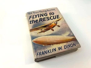 VINTAGE 1930 Flying To The Rescue by Franklin W Dixon Ted Scott Hardcover - Picture 1 of 2