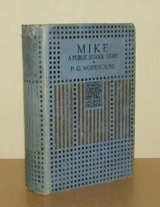 P G Wodehouse - Mike (A Public School Story) - (1924 A & C Black Edition) - Imagen 1 de 5