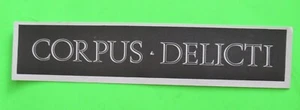 VINTAGE / UNBENUTZTER CORPUS DELICTI AUFKLEBER / POST PUNK GOTH 80er - Bild 1 von 2