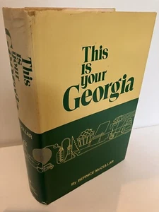 THIS IS YOUR GEORGIA Bernice McCullar 1st Edition 1972 Viewpoint Near Fine/Good - Bild 1 von 7
