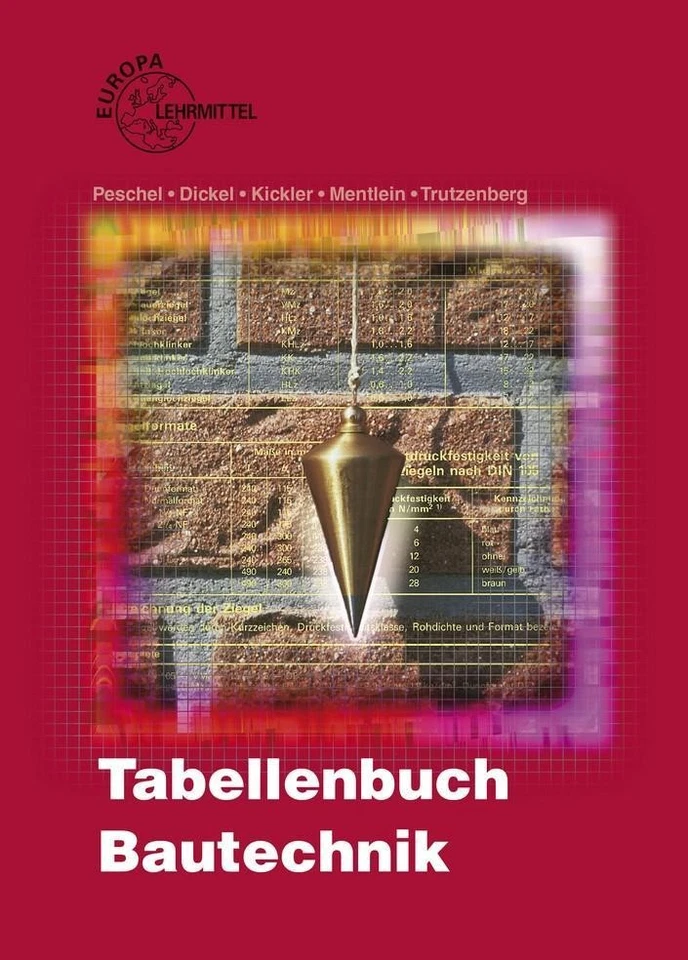 Tabellenbuch Bautechnik: Tabellen, Formeln, Regeln, Bestimmungen Reinhardt  ... - Bild 1 von 1