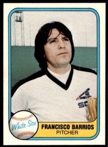 1981 Fleer Francisco Barrios Chicago White Sox #352