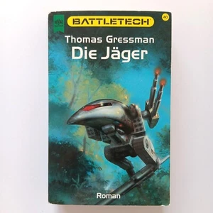 Battletech 40 Die Jäger, Thomas Gressman, 1999 Heyne Taschenbuch - Bild 1 von 4