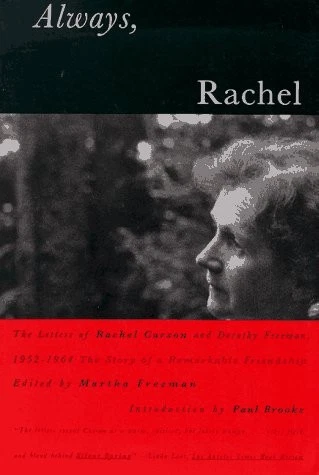 Always, Rachel: The Letters of Rachel Carson and Dorothy Freeman, 1952-1964 - T - Image 1 of 1