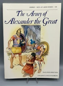 Osprey Men at Arms #148 - The Army of Alexander the Great - Nick Sekunda - 1984 - Imagen 1 de 4