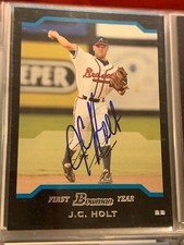 J.C. JC HOLT AUTOGRAPHED SIGNED 2004 BOWMAN CARD ATLANTA BRAVES COA