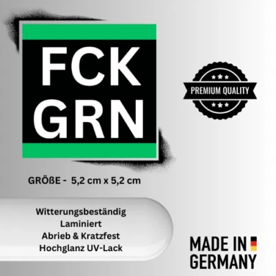 MARKENLOS FCK GRN Deutschland AFD Aufkleber Grüne -Wetterfest #4 5,2cm x 5,2cm #10