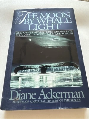 THE MOON BY WHALE LIGHT: AND OTHER ADVENTURES AMONG BATS, By Diane Ackerman - Image 1 of 4