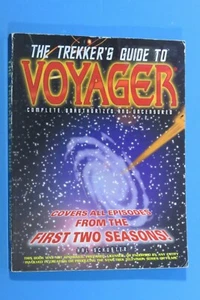 The Trekker's Guide to Voyager 1996 Complete Unauthorized and Uncensored Prima - Picture 1 of 2