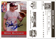 Brok Butcher Signed 2006 Perfect Game Cedar Rapids Kernels #3 Card Auto
