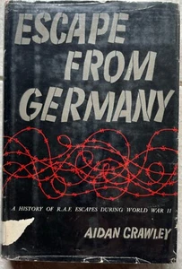 Aidan Crawley - Flucht aus Deutschland - 1956 - Erstdruck mit Schutzumschlag - Bild 1 von 7
