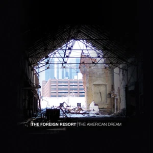 The Foreign Resort - The American Dream 12", EP - Picture 1 of 1