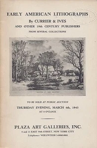 PLAZA ART GALLERIES EARLY AMERICAN LITHOGRAPHS BY CURRIER & IVES Catalog 1943  - Picture 1 of 1