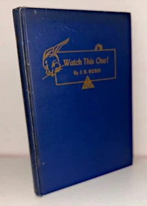 Watch This One J B Bobo Hardbound - Picture 1 of 3