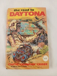 The Road to Daytona  (Signed) by Curtis Crawfish Crider Allison Mathew Speedway - Bild 1 von 7