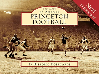 ARCADIA PUBLISHING Princeton Football, NJ, Postcards of America