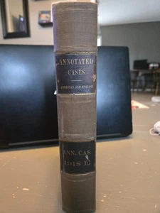 ANNOTATED CASES AMERICAN and ENGLISH Ann.Cas. 1918 E William McKinney & Greene - Imagen 1 de 10