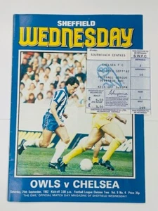 1982/83 SHEFFIELD WEDNESDAY V CHELSEA 25-09-1982 DIVISION 2 & MATCH TICKET - Picture 1 of 1