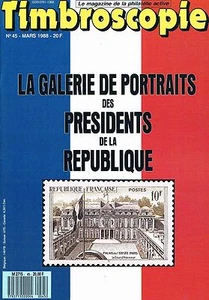 Timbroscopie N°45 mars 1988: Présidents de la république - Picture 1 of 1