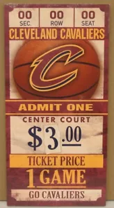 CLEVELAND CAVALIERS GAME TICKET ADMIT ONE GO CAVALIERS WOOD SIGN 6"X12'' NEW - Picture 1 of 1