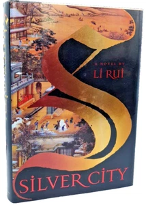 Silver City. Hardcover wit hdust jacket– November 15, 1997 . Li Rui - Q8 - Picture 1 of 10