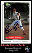 1991 Classic Best Brian Barber #443 Authentic Autographed Johnson City Cardinals