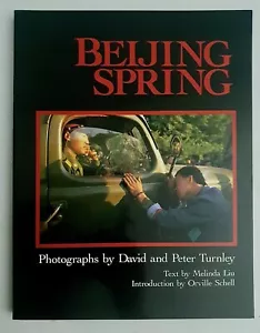 BEIJING Spring Tiananmen SQUARE photo record Turnley & Liu 1989 PB 1st near fine - Foto 1 di 3