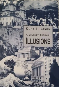 Reise durch Illusionen von Kurt I. Lewin (1997, Taschenbuch) - Bild 1 von 3