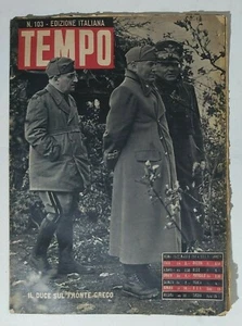 38764 TEMPO a.V nr 103 1941 - Mussolini in grecia - La questione indiana - Picture 1 of 2