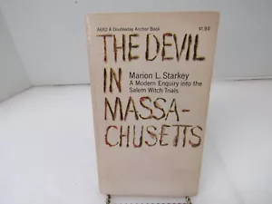 The Devil in Massachusetts Salem Witch Trials Enquiry Marion L Starkey 1969 PB - Foto 1 di 12